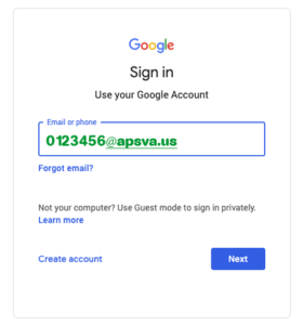 Google Sign in, Use your Google Account. Email or Phone: 0123456@apsva.us, Forgot email?, Not your computer? Use Guest Mode to Sign in privately. Learn more, Create account, Next button.