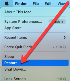 Apple >About This Mac, System Preferences, App Store..., Recent Items, Force Quite Finder, Sleep, > Restart, Shut Down.., Lock Screen.