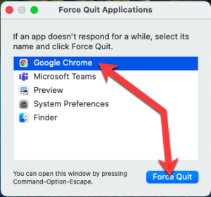 Force Quit Applications - If an app doesn't respond for a while, select its name and click Force Quit. > Google Chrome (Highlighted), Microsoft Teams, Preview, System Preferences, Finder. You can open this window by pressing Command-Option-Escape. Force Quit (button)