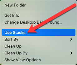 Văn bản của Mac Desktop nhấp chuột phải vào cửa sổ cho biết "Thư mục mới, Nhận thông tin, Thay đổi nền màn hình ..., Sử dụng ngăn xếp (được tô sáng), Sắp xếp theo, Dọn dẹp, Dọn dẹp theo, Hiển thị tùy chọn